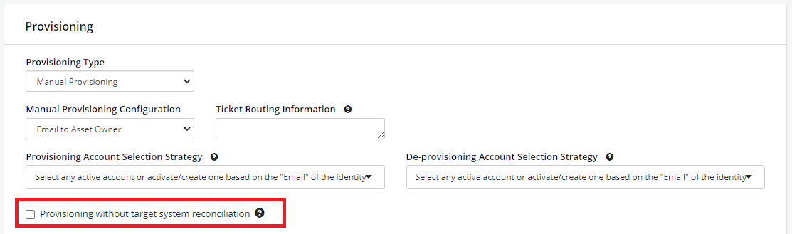 Asset - Provisioning without target system reconciliation